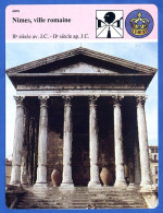 Nimes Ville Romaine  2 Eme Siècle Av JC    Histoire De France  Arts Fiche Illustrée - History