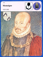 Montaigne 1533 1592   Histoire De France  Arts Fiche Illustrée - Histoire