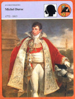 Michel Duroc 1772 1813   Histoire De France  Affaires étrangères Fiche Illustrée - History