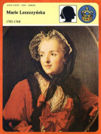 Marie Leszczynska 1703 1768  Histoire De France  Chefs Etat Rois Nobles Fiche Illustrée - Geschiedenis