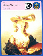 Madame Vigée Lebrun 1755 1842  Histoire De France  Arts Fiche Illustrée - Geschichte