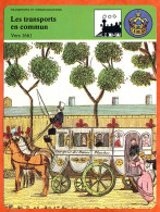 Les Transports En Commun Vers 1661 Omnibus  Histoire De France  Transports Et Communications Fiche Illustrée - History