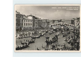 71964555 Venezia Venedig Canal Grande E Ponte Di Rialto Storica Regata Venezia - Autres & Non Classés