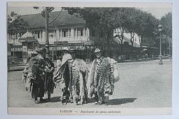 Cpa Sépia 1928 SAIGON Marchands De Peaux Ambulants - MAY01 - Singapour