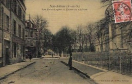 Rue Saint Lazare Et Entree Du Chateau Carte Peu Frequente En Très Bonne état - L'Isle Adam