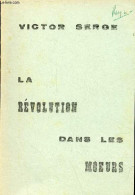 La Révolution Dans Les Moeurs - Le Mariage En U.R.S.S. - Serge Victor - 0 - Geographie