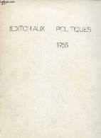 Editoriaux Politiques 1958. - Collectif - 1958 - Politique