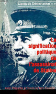 Lignes De Démarcation N°15 Juillet 1980 - La Signification Politique De L'assassinat De Staline. - Collectif - 1980 - Andere Magazine