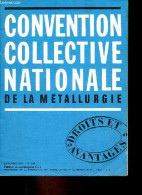 L'union Des Métallurgistes C.G.T N°218 Septembre 1971 - Convention Collective Nationale De La Métallurgie. - Collectif - - Otras Revistas