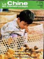 La Chine En Construction N°10 20e Année Octobre 1982 - Pour La Réunification De La Patrie - à Propos De La Guerre, De La - Autre Magazines
