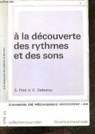 A La Decouverte Des Rythmes Et Des Sons - Cahiers De Pedagogie Moderne N°44 - Collection Bourrelier - Eveil Du Sens Ryth - Non Classés