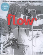 Flow N°27 Septembre 2018- Savourer La Douceur De Vivre Et Le Bonheur Des Choses Imparfaites- Tatiana De Rosnay- Roman Kr - Other Magazines