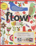 Flow N°2, 2015- Hayley Gosling- Steffie Brocoli- Camille Dupuis- Tout Va Bien: Steven Pinker- Alain Gree- Trouver L'equi - Autre Magazines