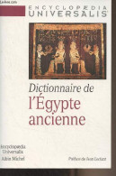 Dictionnaire De L'Egypte Ancienne - "Encyclopaedia Universalis" - Collectif - 1998 - Aardrijkskunde