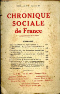 Lot - Chronique Sociale De France. Revue Mensuelle - N°4 - Avril 1929 / N°5bis - Mai 1932 / N°9 - Septembre 1924 - COLLE - History