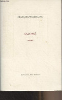 Salomé - Weyergans François - 2005 - Andere & Zonder Classificatie