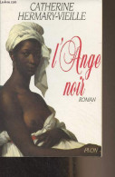 L'Ange Noir - Hermary-Vieille Catherine - 1997 - Other & Unclassified