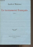 Le Testament Français - Makine Andreï - 1995 - Other & Unclassified