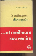 Sentiments Distingués - Vrigny Roger - 1983 - Other & Unclassified