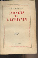 Carnets De L'écrivain - Jouhandeau Marcel - 1957 - Other & Unclassified