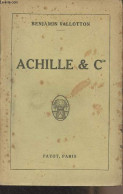 Achille & Cie - Vallotton Benjamin - 1922 - Andere & Zonder Classificatie