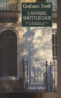 L'affaire Shuttlecock - "Pavillons" - Swift Graham - 1992 - Andere & Zonder Classificatie