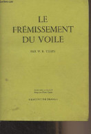 Le Frémissement Du Voile - "Domaine Anglais" - Yeats W.B. - 1970 - Other & Unclassified