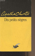 Dix Petits Nègres - Christie Agatha - 2008 - Otros & Sin Clasificación