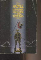 Le Premier Octobre Il Sera Trop Tard - Série "Fantastique/Science-Fiction/Aventure" N°119 - Hoyle Fred - 1984 - Sonstige & Ohne Zuordnung