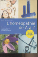 L'homéopathie De A à Z - Dr Masson Jean-Louis - 2005 - Santé