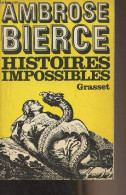 Histoires Impossibles - Bierce Ambrose - 1978 - Sonstige & Ohne Zuordnung