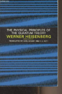 The Physical Principles Of The Quantum Theory - Heisenberg Werner - 0 - Linguistique