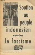 Soutien Au Peuple Indonésien Contre Le Fascisme - Supplément à L'Humanité Rouge N°165. - Collectif - 0 - Aardrijkskunde