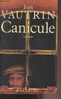 Canicule - Vautrin Jean - 1982 - Signierte Bücher