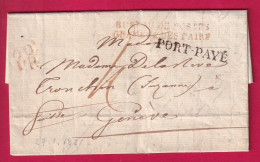 MARQUE BUREAU DE POSTES CHAMBRE DES PAIRS PORT PAYE + 60PP ROUGE POUR GENEVE SUISSE 1821 LETTRE - 1801-1848: Vorläufer XIX