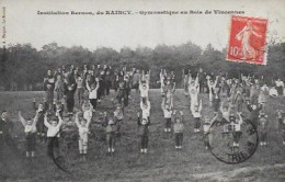 Delcampe - Institutions Bernon  Du Raincy Gymnastique Au Bois De Vincennes Carte En Très Bonne état - Le Raincy