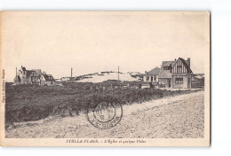 STELLA PLAGE - L'Eglise Et Quelque Villas - Très Bon état - Andere & Zonder Classificatie