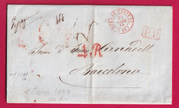 PARIS CAD TYPE 15 BUREAU CENTRAL EN ROUGE 1844 + PP POUR BARCELONE ESPAGNE BARCELONA SPAIN LETTRE - 1801-1848: Precursors XIX