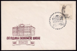 .Yugoslavia, 1963-11-02, Serbia, Zemun, 80 Years Of The School Of Economics, Special Postmark And Cover - Other & Unclassified