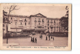 LE TOUQUET PARIS PLAGE - Hôtel De L'Hermitage - Très Bon état - Le Touquet
