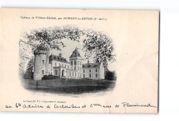 Château De VILLERS CHATEL Par AUBIGNY EN ARTOIS - Très Bon état - Other & Unclassified