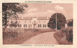 Cpa CASSENEUIL 47 La Nouvelle Ecole Des Filles - Other & Unclassified