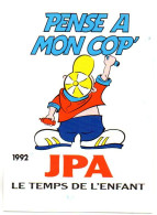 ENFANTS. Jeunesse Au Plein Air (JPA 1992) Pense à Ton Cop'. - Autres & Non Classés