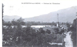 Saint Quentin Sur Isère Usine De L'Echaillon - Sonstige & Ohne Zuordnung