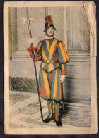 Vatican City - 1934 - Citta Del Vaticano - Guardia Svizzera - Vaticano