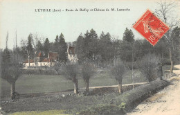 L'Etoile Canton Lons Le Saunier Route De Ruffey Château Lamarche Bauer Colorisée - Autres & Non Classés