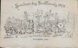 Souvenir Des Soufflaculs 1903 Carte En Bonne état - Saint Claude