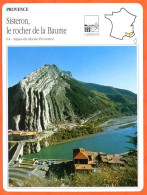 04 SISTERON LE ROCHER DE LA BAUME  Alpes Haute Provence PROVENCE Géographie Fiche Illustrée Documentée - Geografia