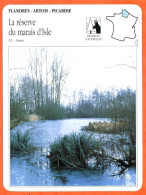 02 LA RESERVE DU MARAIS D'ISLE  Aisne  FLANDRES ARTOIS PICARDIE Géographie Fiche Illustrée Documentée - Geografia