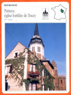 89 PUISAYE EGLISE FORTIFIEE DE TOUCY Yonne  BOURGOGNE  Géographie Fiche Illustrée Documentée - Géographie